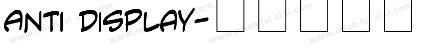 Anti Display字体转换